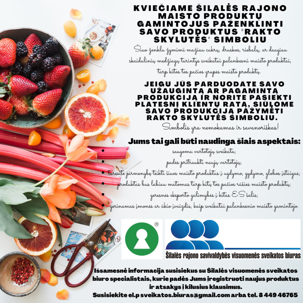Kviečiame Šilalės rajono maisto produktų gamintojus paženklinti savo produktus „rakto skylutės“ simboliu
