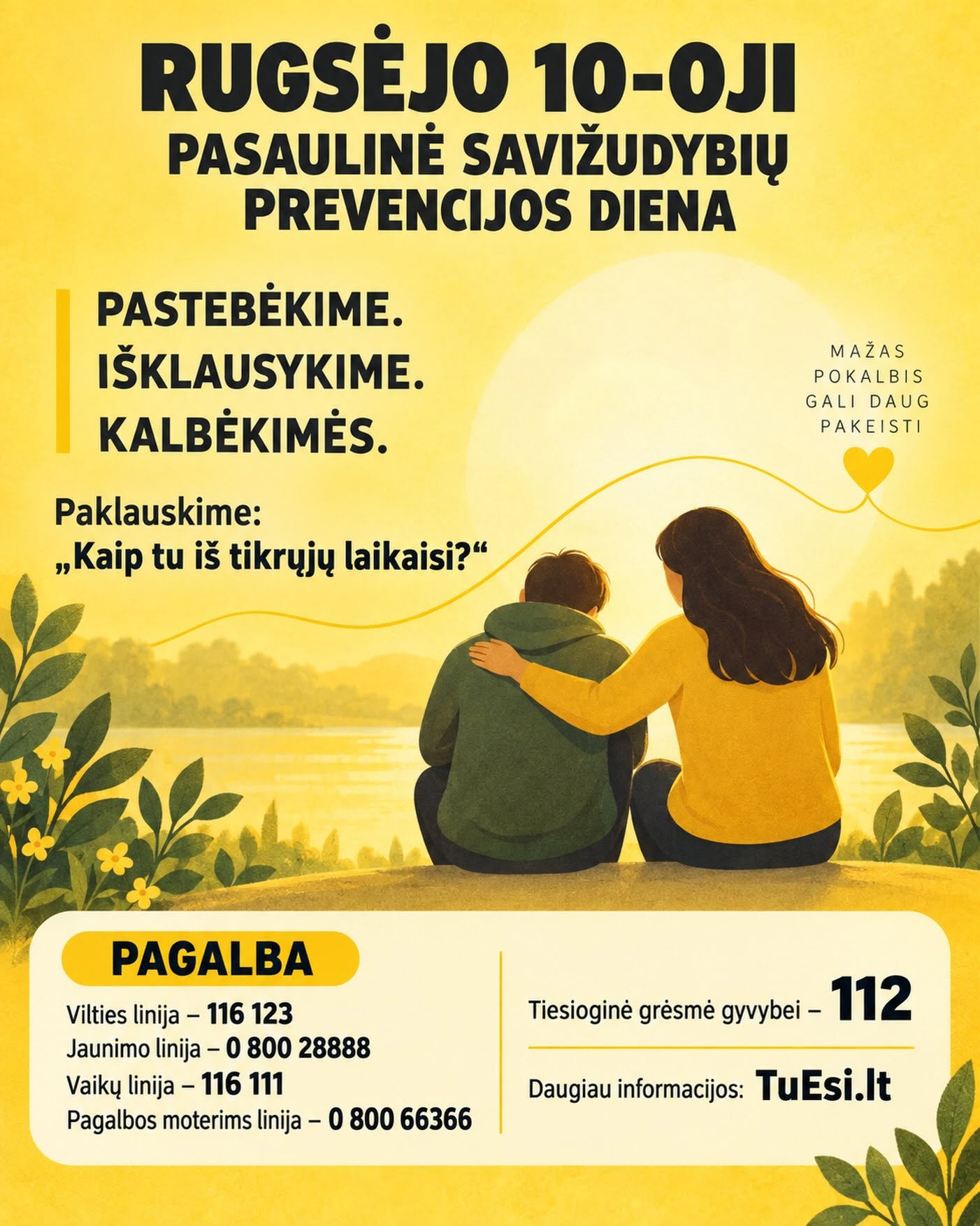  Rugsėjo 10-oji – Pasaulinė savižudybių prevencijos diena.
